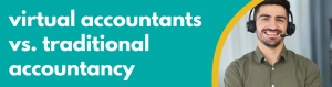 Accounting Wise - Virtual Accountant vs. Traditional Accountancy
