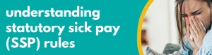 Accounting Wise - understanding statutory sick pay (SSP) rules